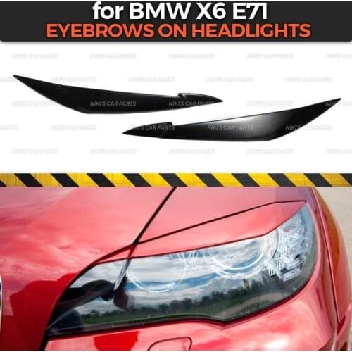 Eyebrows on headlights case for BMW X6 E71 2008-2014 ABS plastic cilia eyelash molding decoration car styling tuning accessories