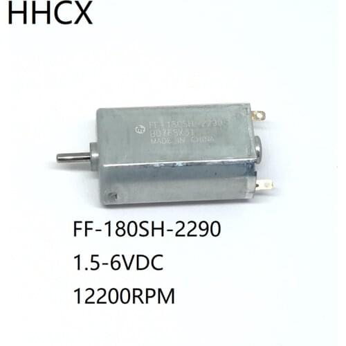 1PCS DC motor FF-180SH-2290 1.5-6VDC motor for electric toothbrush/Electric hair clipper/Electric shaver 180