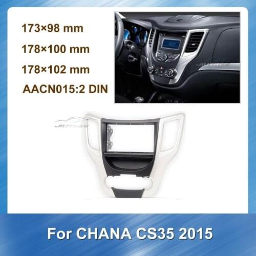 2 Din Car Radio Fascia Audio Frame For CHANA CS35 2015 Car Special Dash Trim Kit Frame Panel Fascia Frame Mount Kit Trim Panel