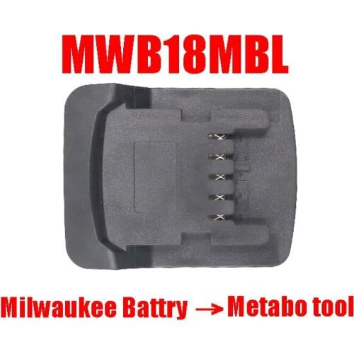 Dawupine MWB18MBL Adapter Converter Can use Milwaukee 18V Li-ion Battery M18 on Metabo 18V Lithium Electrical Power Tool
