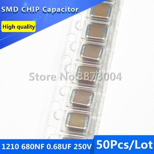 50pcs 3225 1210 680NF 0.68UF 250V X7R 10% Thick Film Chip Multilayer Ceramic Capacitor