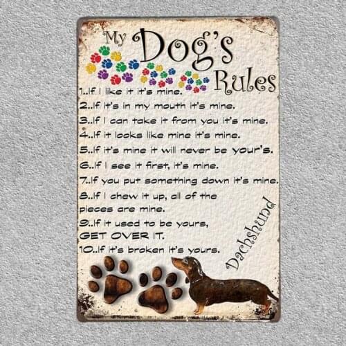 MY DOGS RULES RETRO STYLE METAL TIN SIGN/PLAQUE DACHSHUND THEME