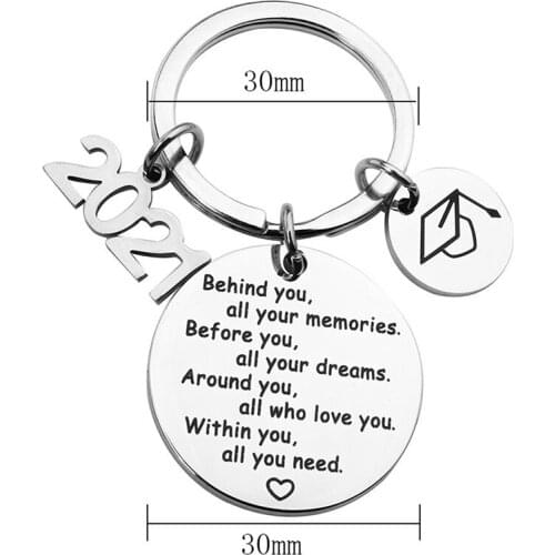 Class of 2021 Graduation Keychain Gift for Him Her Key Ring for Nurses Student Behind You All Your Memories Inspirational Gift