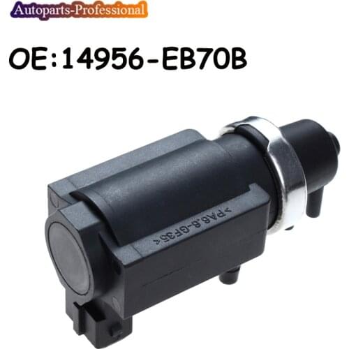14956-EB300 Turbo Pressure Solenoid Valve Converter Fit For Nissan Navara Pathfinder 14956-EB70B