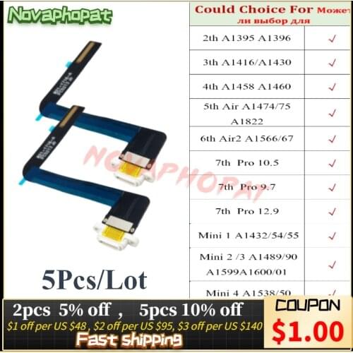 Novaphopat For iPad 2 3 4 5 6 7 Air Mini 2 3 4 Pro 10.5 9.7 12.9 USB Dock Charging Port Charger Plug Flex Cable Board 5pcs/lot