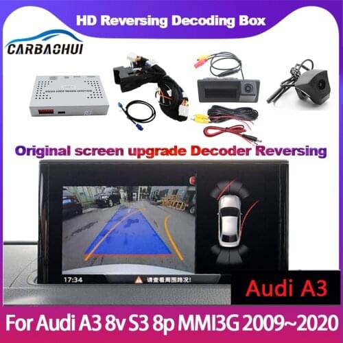 Car Camera For Audi A3 8v S3 8p MMI3G 2009~2020 car backup camera Interface Adapter Front Rear Camera Display Improve Decoder