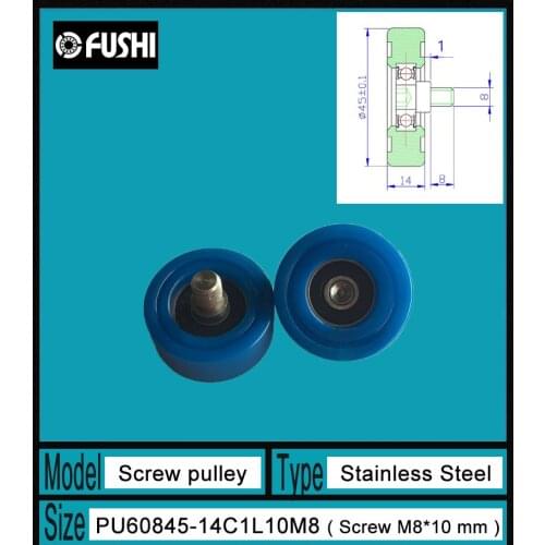 PU 608 Screw Pulley Bearing 8*45*14 mm ( 1 PC) Crane Roller Mute Wheel PU608 + M8*10 Engineered Plastic Bearings