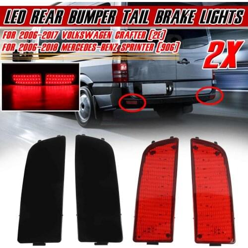 2x LED Rear Bumper Reflector Light Tail Brake Fog Light for Mercedes for Benz Sprinter W906 for Volkswagen for Crafter 2006-2018