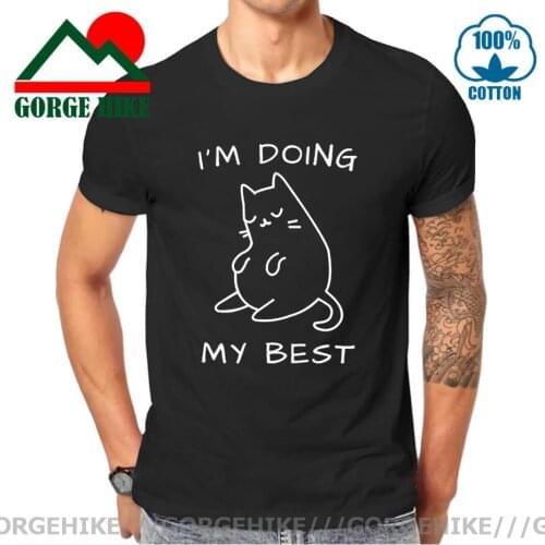 GorgeHike Cute Cartoon Cat I'm Doing My Best T shirt men Funny Trying My Best T-shirt boys Loose Tops Tee shirt New Anime Tshirt