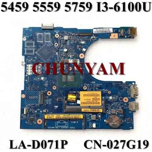 I3-6100U FOR Dell Inspiron 15 5559 5459 5759 Motherboard AAL15 LA-D071P Mainboard CN-027G19 27G19 100% tested