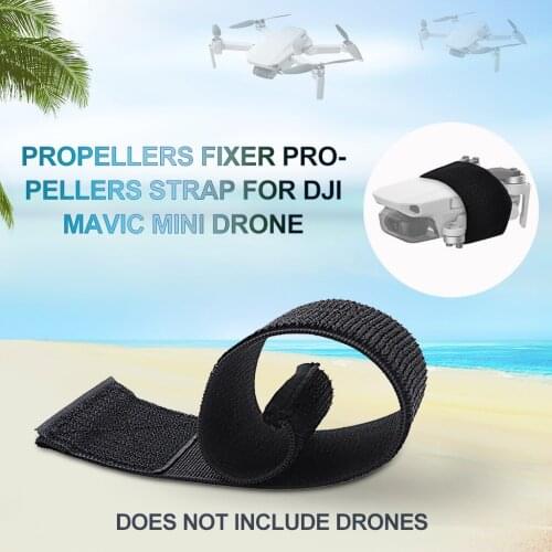 Propellers Fixer Propellers Strap For DJI Mavic Mini Drone Propellers Paddle holder Magic tie Beam propeller