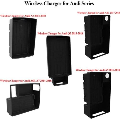 10W Car Wireless Charger Quick charging For Audi A3 A4L A5 A6L A7 Q3 2013-2019 Phone Charger QI Wireless charger