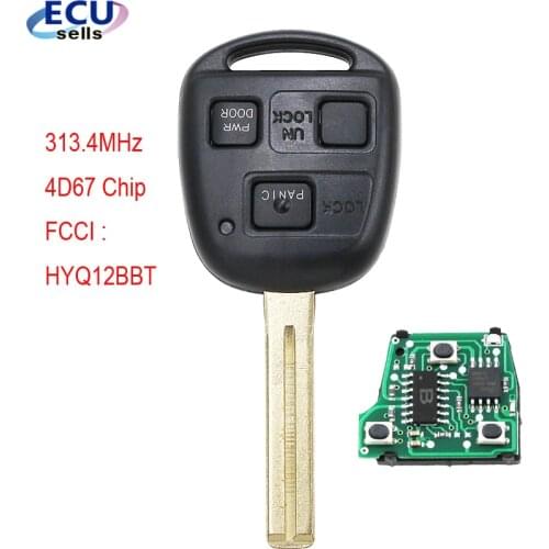 3 Buttons Remote Key 314.4MHz,4D67 Chip for Lexus FCCI :HYQ12BBT ,1511A-12BBT