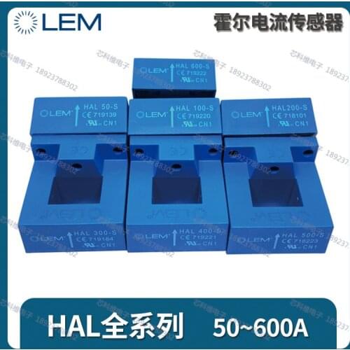 New original authentic LEM HAL50-S HAL100-S HAL200-S HAL300-S HAL400-S HAL500-S HAL600-S current sensor