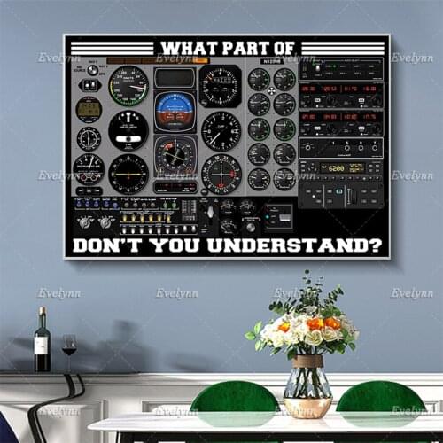 Pilot What Part Of Don't You Understand Poster, Pilot Gift, Pilots Six Pack, Wall Art Prints Home Decor Canvas Floating Frame