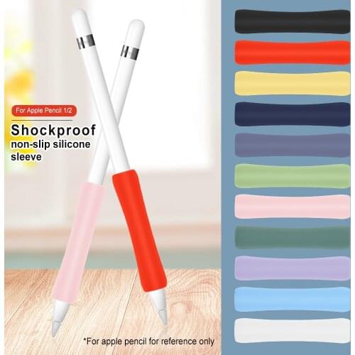 Shockproof and non-slip touch screen pen holder silicone case for apple pencil 1 2 cover sleeve solid case for Apple Pencil 1 2