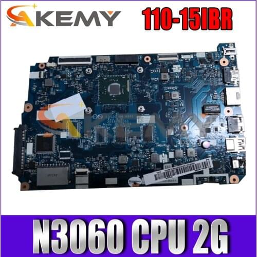 Akemy For Lenovo 110-15IBR CG520 NM-A801 Laptop Motherboard CPU N3060 2G Integrated Graphics Card 100% Test OK