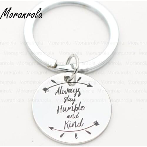 New arried Inspirational Jewelry "Always Stay Humble and Kind "Jewelry copper Necklace & Keychain stay humble and kind Necklace