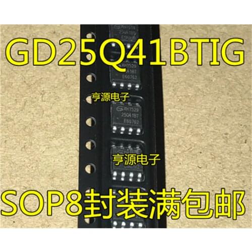 GD25Q41 GD25Q41BTIG 25Q41BT SOP8