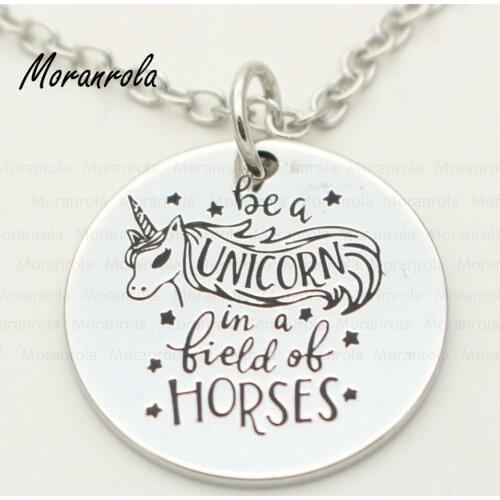 New arrive"Be a unicorn in a field of horses "Necklace &keychain charm unicorn inspirational jewelry