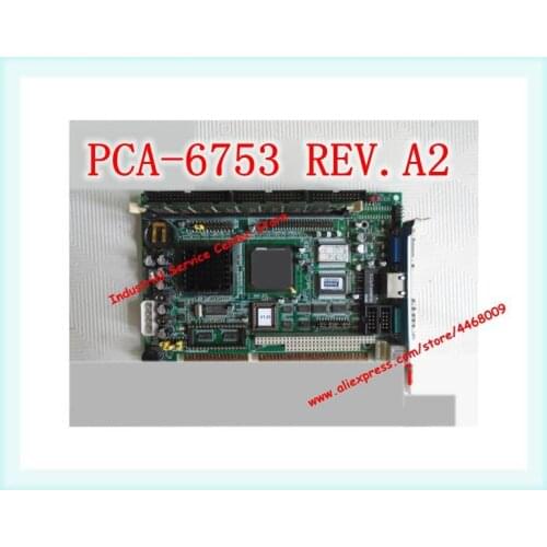 PCA-6753 REV.A2 IPC Motherboard Original