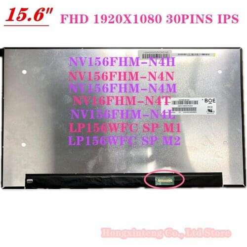 NV156FHM-N4H fit NV156FHM-N4H V8.0 NV156FHM-N52 NV156FHM-N4L LP156WFC SPM1 B156HAN02.5 1920x1080 IPS EDP LCD SCREEN Panel Matrix