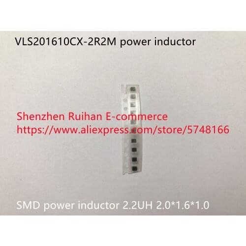 Original new 100% VLS201610CX-2R2M SMD power inductor 2.2UH 0806 2.0*1.6*1.0