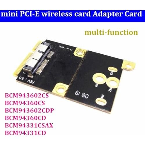 Multi-function MINI PCI-E to wireless wifi card converter BCM94331CD BCM94360CD BCM943602CDP BCM94331CSAX for macbook Pro/Air