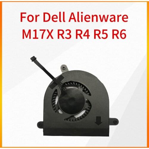 Cooling Fan CPU GPU Fan is Suitable for Dell Alienware M17X R3 R4 R5 R6 P18E P11E 17R1 CPU Fan Turbo Fan