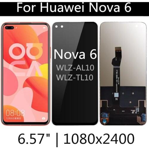 6.57" FOR Huawei nova 6 WLZ-AL10 WLZ-TL10 LCD Display Touch Screen Digitizer Assembly Replacement Parts For Huawei nova6 LCD