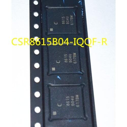 5-10PCS New CSR8615B04-IQQF-R CSR8615 8615 B04U QFN68 Bluetooth chip