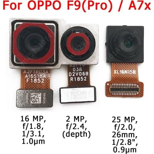 Original Front Rear Back Camera For OPPO F9 Pro A7x Main Backside Frontal Facing Camera Module Replacement Repair Spare Parts