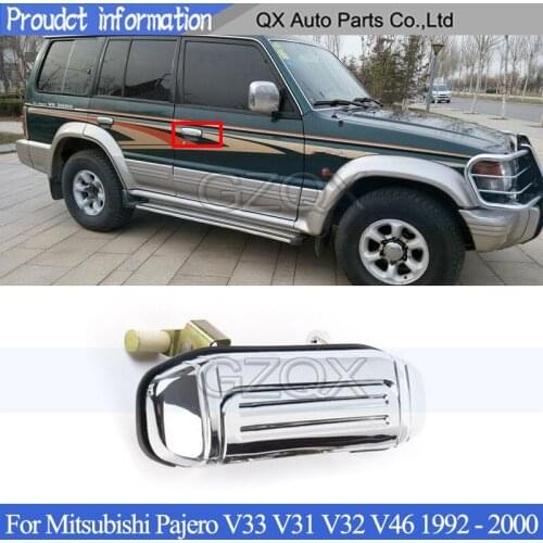 CAPQX Outside Door Handle For Mitsubishi Pajero V33 V31 V32 V46 1992 1993 1994 1995 1996 1997 1998- 2000 door handle chromeplate