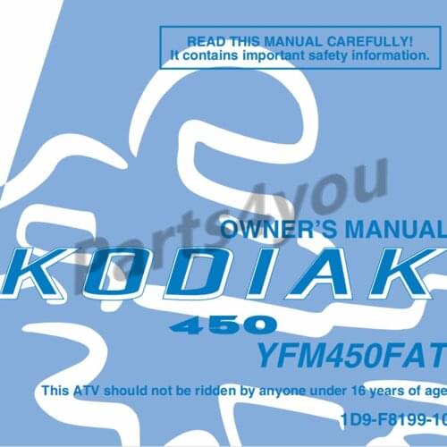 YAMAHA KODIAK 450 YFM 450 FAT OWNER MANUAL English Version