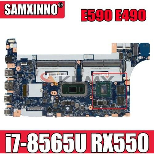 Akemy FFor Lenovo Thinkpad E590 E490 Notebook Motherboard NM-B911 CPU i7-8565U GPU RX550 Tested testing FRU 02DL815 5B20V81854