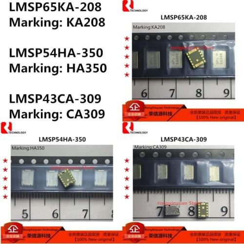 1-5 pcs/lot LMSP65KA-208 Marking: KA208 . LMSP54HA-350 Marking: HA350 . LMSP43CA-309 Marking: CA309 100% New original