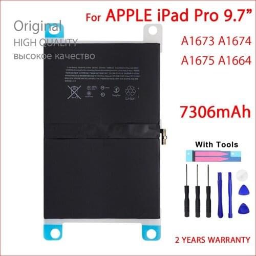 100% Genuine A1673 A1674 A1675 Tablet Battery For iPad Pro 9.7 inch 7306mAh High Quality Batteries With Tools