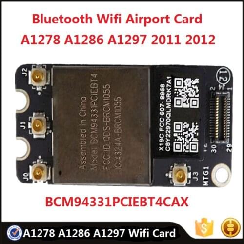 A1297 2011 Bluetooth 4.0 Airport Card BCM94331PCIEBT4CAX for Macbook Pro 15" A1278 A1286 2011-2012 Wifi Board Replacement Tested