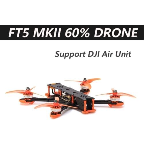 T-motor FPV FT5 MKII 60% Drone 4S/6S Frame Support DJI Air Unit For RC Racing Quadcopter Free Style