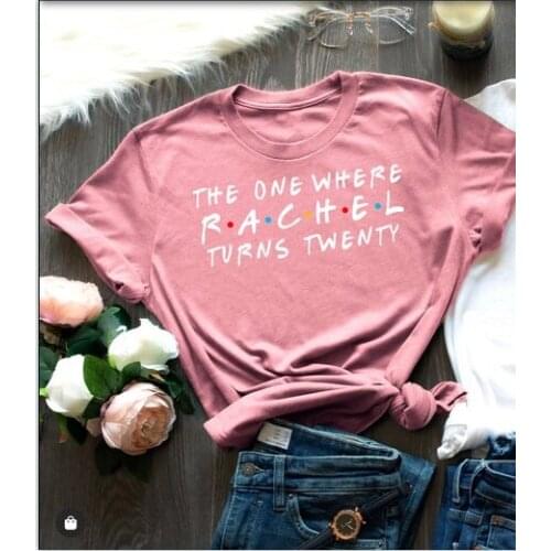 Friends Birthday The One Where Its My Birthday Custom Name and Age Birthday Party Party Shirts 100%cotton Short Sleeve kawaii