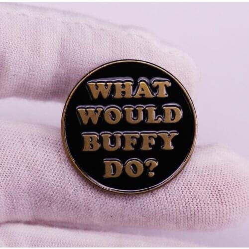 Inspirational quotes pin badge