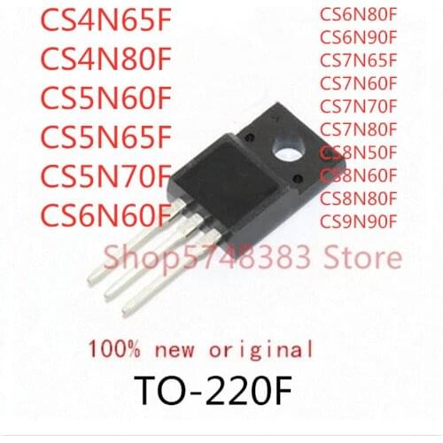 10PCS CS4N65F CS4N80F CS5N60F CS5N65F CS5N70F CS6N60F CS6N80F CS6N90F CS7N65F CS7N60F CS7N70F CS7N80F CS8N50F CS8N60F CS8N80F