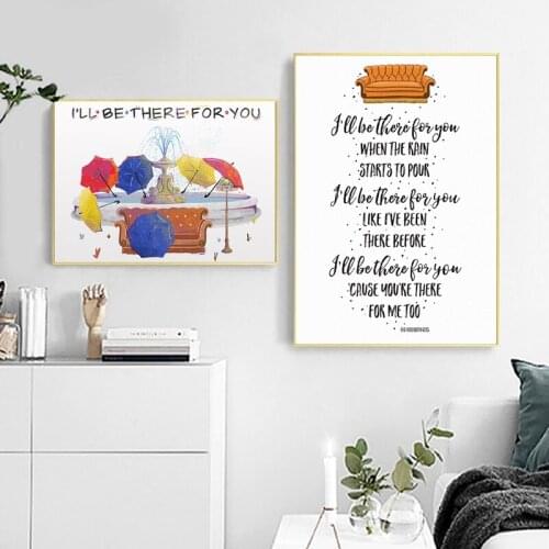 Friends TV Show Poster Friends Theme Song Print I'll Be There For You Quote Classic Canvas Painting Pictures Home Wall Art Decor