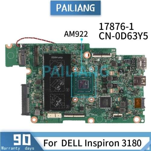 Mainboard For DELL Inspiron 3180 AM922 Laptop motherboard CN-0D63Y5 0D63Y5 17876-1 DDR4 Tested OK