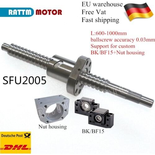 C7 Class SFU2005 20mm Ballscrew 600mm 800mm 1000mm with 2005 ballnut BK/BF15 End support and nut housing