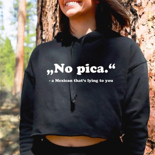 No Pica 100%Cotton Funny Printed Sexy Spanish Crop Top Hoodies Womens Casual Solid Mexican Pullover Long Sleeve Hooded Tops