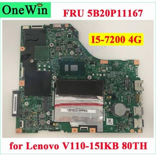 5B20P11167 CPU DDR4 I5-7200 4G RAM Laptop Integrated Motherboards NFP 15277-2N MB 100%Tested I5 7200U for Lenovo V110-15IKB 80TH