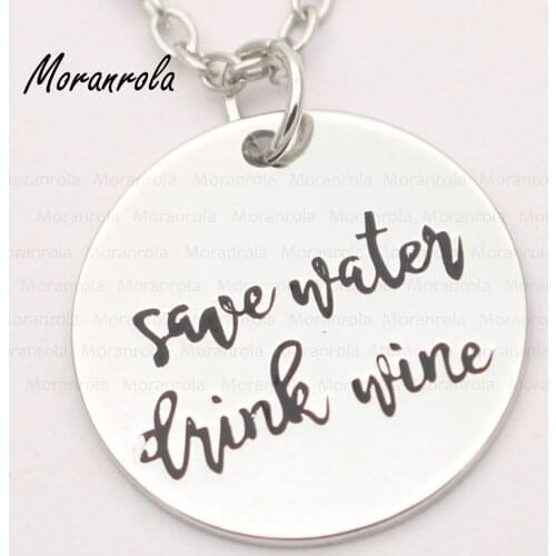 New arried" Save Water Drink Wine "Copper necklace Keychain,charm Funny Quote Jewelry Wine necklace Wine saying charm