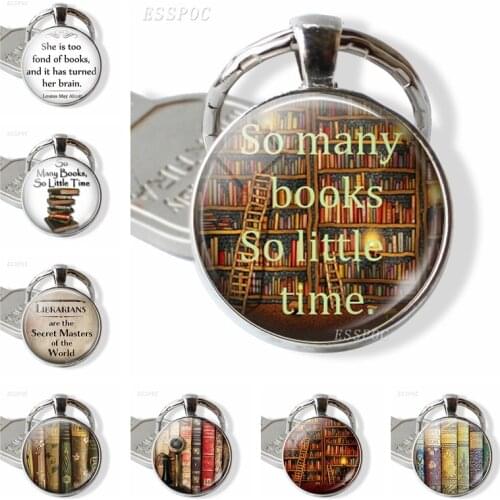 Books and Library Keychain " So Many Books, So Little Time " Quotes Glass Cabochon Pendant Women Fashion Jewelry Gift for Friend