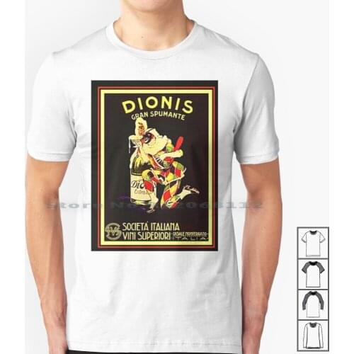 Dionis Gran Spumante Societa Italian Vini Superiori Vintage Lithograph Advertising Wall Art T Shirt 100% Cotton Lithographs
